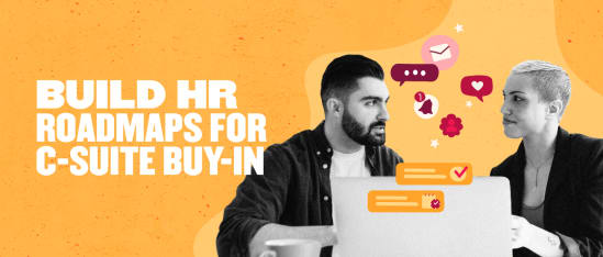 build hr roadmaps for c-suite buy-in, engaged professionals collaborating over a laptop with colorful chat icons